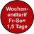 Wochen- endtarif Fr-So= 1,5 Tage